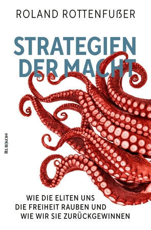 Strategien der Macht von Klöckner,  Marcus, Rottenfusser,  Roland, Wernicke,  Jens