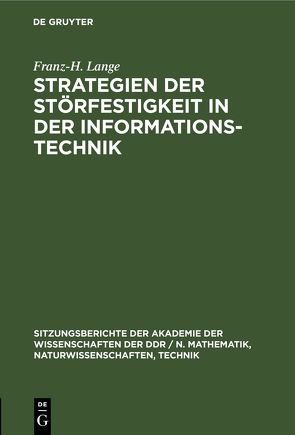 Strategien der Störfestigkeit in der Informationstechnik von Lange,  Franz H.