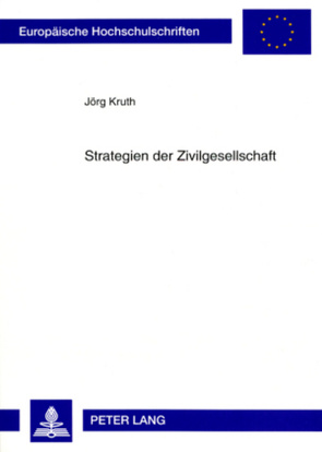 Strategien der Zivilgesellschaft von Kruth,  Jörg