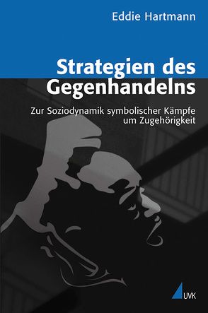 Strategien des Gegenhandelns von Hartmann,  Eddie