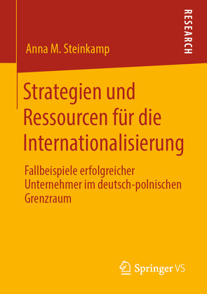 Strategien und Ressourcen für die Internationalisierung von Steinkamp,  Anna M.