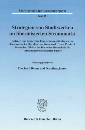 Strategien von Stadtwerken im liberalisierten Strommarkt. von Bohne,  Eberhard, Jansen,  Dorothea