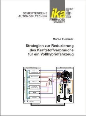 Strategien zur Reduzierung des Kraftstoffverbrauchs für ein Vollhybridfahrzeug von Fleckner,  Marco