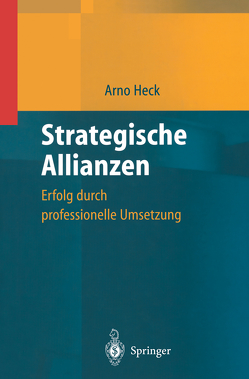 Strategische Allianzen von Heck,  Arno