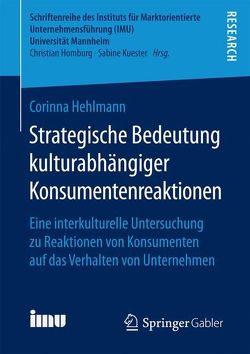 Strategische Bedeutung kulturabhängiger Konsumentenreaktionen von Hehlmann,  Corinna
