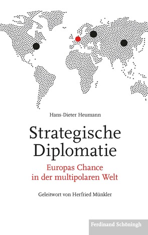 Strategische Diplomatie von Heumann,  Hans-Dieter