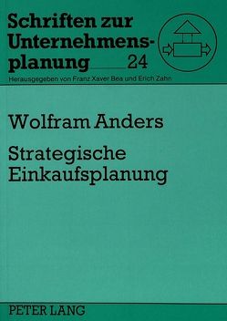 Strategische Einkaufsplanung von Anders,  Wolfram