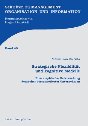 Strategische Flexibilität und kognitive Modelle von Dicenta,  Maximilian