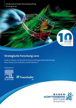 Strategische Forschung 2010. von Frietsch,  Rainer, Koschatzky,  Knut, Weertman,  Niels