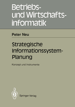 Strategische Informations-system-Planung von Neu,  Peter