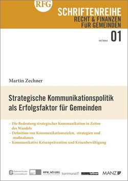 Strategische Kommunikationspolitik als Erfolgsfaktor für Gemeinden von Zechner,  Martin