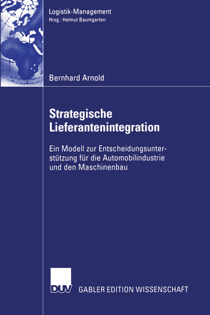 Strategische Lieferantenintegration von Arnold,  Bernhard