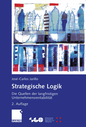 Strategische Logik von Jarillo,  José-Carlos