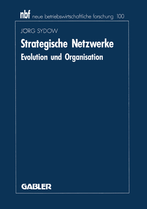 Strategische Netzwerke von Sydow,  Jörg