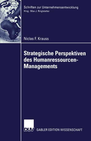 Strategische Perspektiven des Humanressourcen-Managements von Krauss,  Niclas