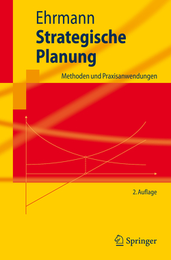 Strategische Planung von Dormann,  J., Ehrmann,  Thomas, Meiseberg,  B., Scheinker,  E., Schmale,  H.