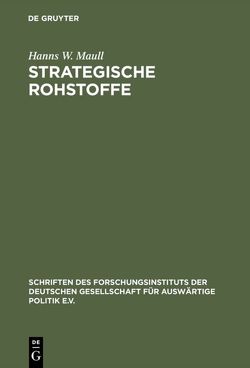 Strategische Rohstoffe von Maull,  Hanns W.