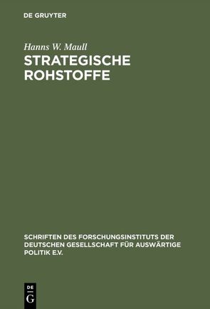 Strategische Rohstoffe von Maull,  Hanns W.