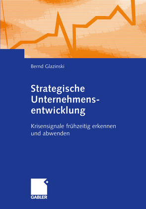 Strategische Unternehmensentwicklung von Glazinski,  Bernd
