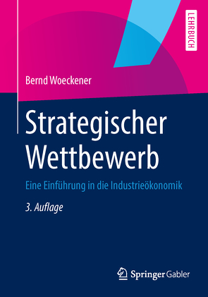 Strategischer Wettbewerb von Woeckener,  Bernd