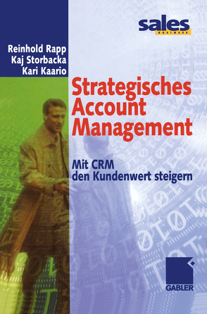 Strategisches Account Management von Kaario,  Kari, Rapp,  Reinhold, Storbacka,  Kaj