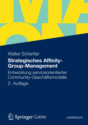 Strategisches Affinity-Group-Management von Schertler,  Walter