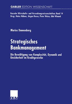 Strategisches Bankmanagement von Dannenberg,  Marius