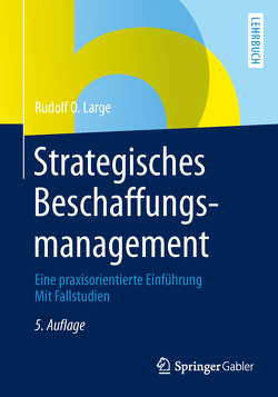 Strategisches Beschaffungsmanagement von Large,  Rudolf O.