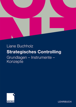 Strategisches Controlling von Buchholz,  Liane