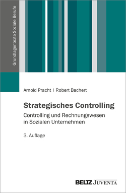 Strategisches Controlling von Bachert,  Robert, Pracht,  Arnold