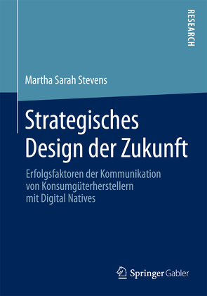 Strategisches Design der Zukunft von Stevens,  Martha Sarah