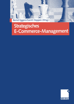 Strategisches E-Commerce-Management von Eggers,  Bernd, Hoppen,  Gerrit