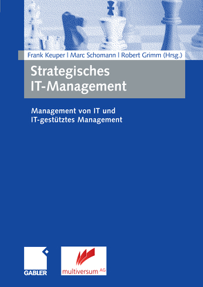 Strategisches IT-Management von Grimm,  Robert, Keuper,  Frank, Schomann,  Marc
