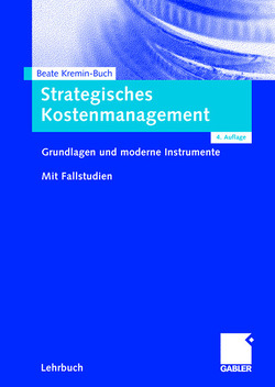 Strategisches Kostenmanagement von Kremin-Buch,  Beate