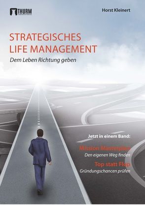 Strategisches Life Management von Kleinert,  Horst