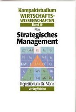 Strategisches Management von Pfau,  Wolfgang