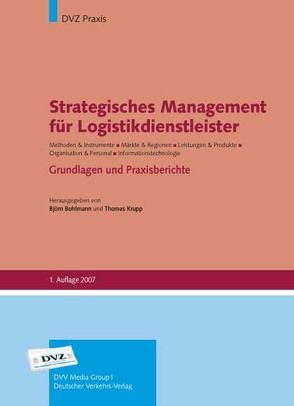 Strategisches Management für Logistikdienstleister von Bohlmann,  Björn, Krupp,  Thomas