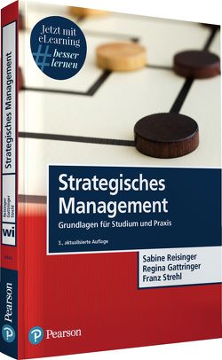 Strategisches Management von Gattringer,  Regina, Reisinger,  Sabine, Strehl,  Franz
