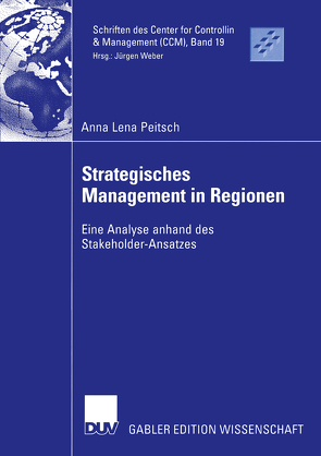 Strategisches Management in Regionen von Brettel,  Prof. Dr. Malte, Peitsch,  Anna Lena