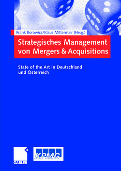Strategisches Management von Mergers & Acquisitions von Borowicz,  Frank, Mittermair,  Klaus