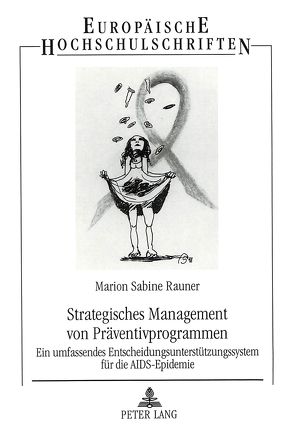 Strategisches Management von Präventivprogrammen von Rauner,  Marion