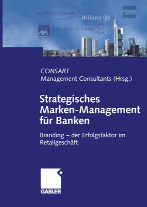 Strategisches Marken-Management für Banken von CONSART