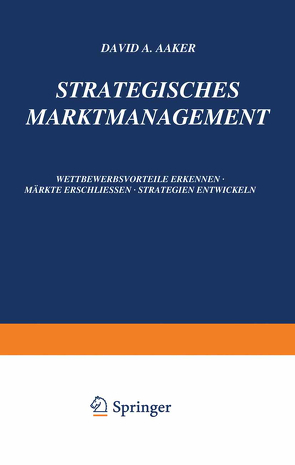 Strategisches Markt-Management von Aaker,  David A.