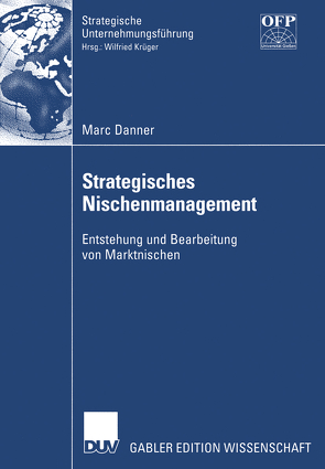 Strategisches Nischenmanagement von Danner,  Marc