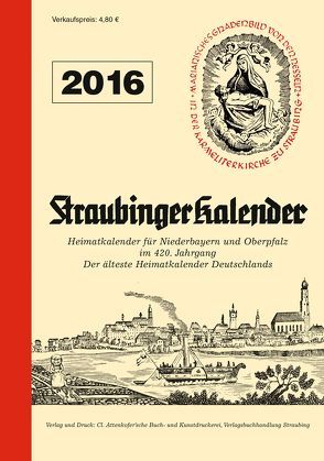 Straubinger Kalender 2016 von Krenn,  Dorit-Maria