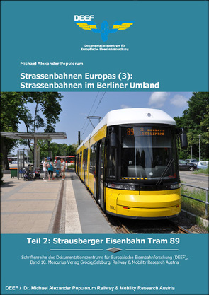 Strausberger Eisenbahn Tram 89 von Populorum,  Michael Alexander