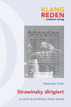 Strawinsky dirigiert von Drcar,  Alexander