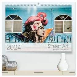 Street Art – Holbox, Mexico (hochwertiger Premium Wandkalender 2024 DIN A2 quer), Kunstdruck in Hochglanz von Schoennerstedt,  Maren