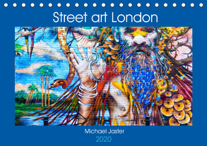 Street art London Michael Jaster (Tischkalender 2020 DIN A5 quer) von Jaster,  Michael