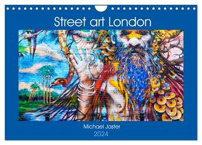 Street art London Michael Jaster (Wandkalender 2024 DIN A4 quer), CALVENDO Monatskalender von Jaster,  Michael